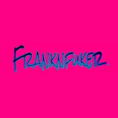 Monday Mornings - Single by Franknfuker album reviews, ratings, credits