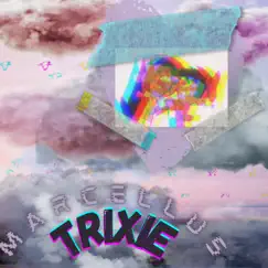 Trixie Song Lyrics