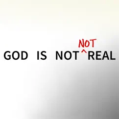 God Is Not Not Real - Single by Bryce Arthur album reviews, ratings, credits