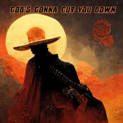 God's Gonna Cut You Down (feat. Jimi Cale Drake) - Single by Teddy Bass album reviews, ratings, credits