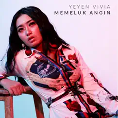 Memeluk Angin (Dangdut) Song Lyrics