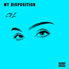 My Disposition by CVL album reviews, ratings, credits