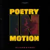 Poetry In Motion - EP album lyrics, reviews, download