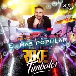 El Mas Popular - Single by Roke Timbales & CDI RECORDS S.A. album reviews, ratings, credits