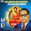 Bheemkhara Dhanidara album lyrics, reviews, download