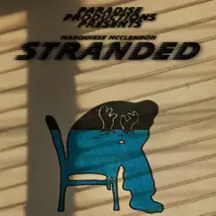 Stranded - Single by Marquiese McClendon album reviews, ratings, credits