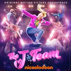The J Team (Original Motion Picture Soundtrack) by JoJo Siwa album reviews, ratings, credits