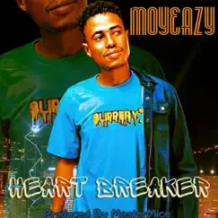 Heart Breaker - Single by Moyeazy album reviews, ratings, credits