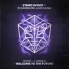 Welcome To The Future - Single album lyrics, reviews, download