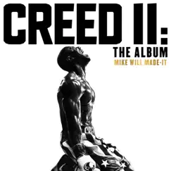 Creed II: The Album by Mike WiLL Made-It album reviews, ratings, credits