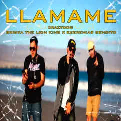 Llamame - Single by CrazyDog, Briska The Lion King, Keeremias Bendito & Dj Broklyn z record album reviews, ratings, credits