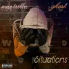 Situations (feat. Djay Tee) - Single album lyrics, reviews, download