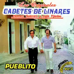 Pueblito by Los Cadetes De Linares album reviews, ratings, credits
