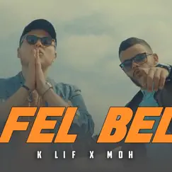 Fel bel (feat. MDH) Song Lyrics