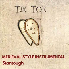 Tik Tok - Medieval Style Instrumental Song Lyrics