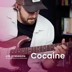 Cocaine - Single by Joe Robinson album reviews, ratings, credits