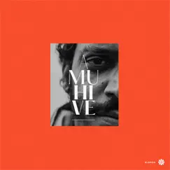 A Muhive (feat. London Afrobeat Collective) Song Lyrics