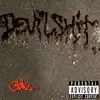 Devilshit - Single album lyrics, reviews, download