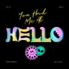 Had Me At Hello (feat. Isla June) - Single album lyrics, reviews, download