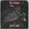 Old Things - Single album lyrics, reviews, download