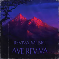 Ave Reviva (feat. Kiryaasch, Герсерк) - Single by Reviva Music album reviews, ratings, credits