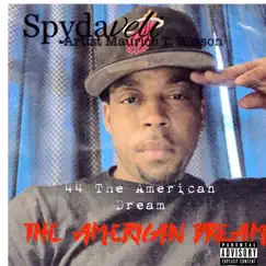 The American Dream by Spydaveli album reviews, ratings, credits