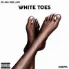 White Toes (feat. ONEPPL) - Single album lyrics, reviews, download