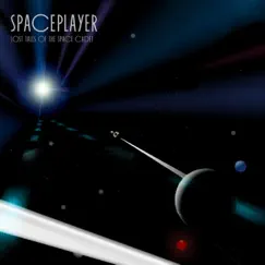 Lost Tales of the Space Cadet by Spaceplayer album reviews, ratings, credits