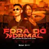 Fora do Normal - Single album lyrics, reviews, download