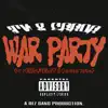 War Party (feat. H3llboundboyz & Cheyenne Taylor) - Single album lyrics, reviews, download