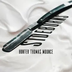 Sideburns - Single by Hunter Thomas Mounce album reviews, ratings, credits