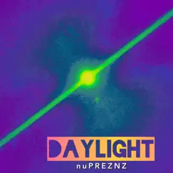 Daylight - Single by Nupreznz album reviews, ratings, credits