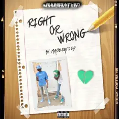 Right Or Wrong - Single by Maserati Ed album reviews, ratings, credits