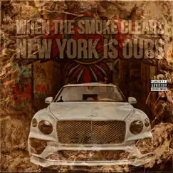 When the Smoke Clears New York Is Ours by CON$pIRACY.NYC album reviews, ratings, credits