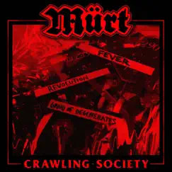 Crawling Society - Single by Mürt album reviews, ratings, credits
