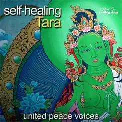Self Healing Tara by Lama Gangchen & United Peace Voices album reviews, ratings, credits