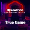 True Game - Single album lyrics, reviews, download