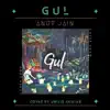 Gul - Single album lyrics, reviews, download