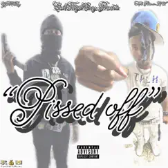 Pissed Off - Single by Triple Platinum Lil H & YFM Ray album reviews, ratings, credits