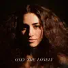 Only the Lonely - Single album lyrics, reviews, download