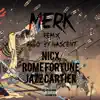 MERK (Remix) [feat. Jazz Cartier & Rome Fortune] - Single album lyrics, reviews, download