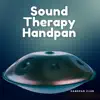 Sound Therapy Handpan album lyrics, reviews, download