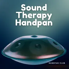 Sound Therapy Handpan by Handpan Club album reviews, ratings, credits