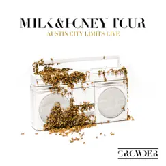 Milk & Honey Tour - Austin City Limits Live by Crowder album reviews, ratings, credits