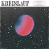 Kreislauf - Single album lyrics, reviews, download