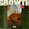 GROWTH (Radio Edit) album lyrics, reviews, download
