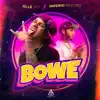 Bowe - Single album lyrics, reviews, download