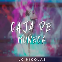 Caja de muñeca - Single by JC Nicolas album reviews, ratings, credits