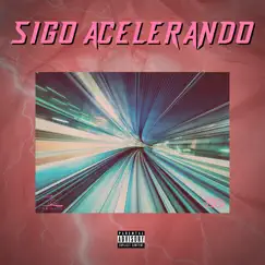 Sigo Acelerando (feat. DROSO 08 & Jeromx) - Single by Slow Gang & Real Euro album reviews, ratings, credits