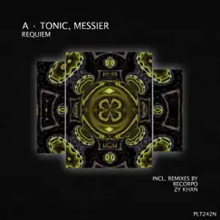 Requiem - Single by A · Tonic & Messier album reviews, ratings, credits